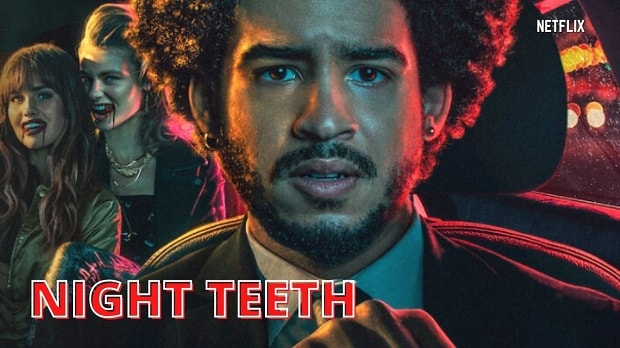 Netflix《夜牙Night Teeth》